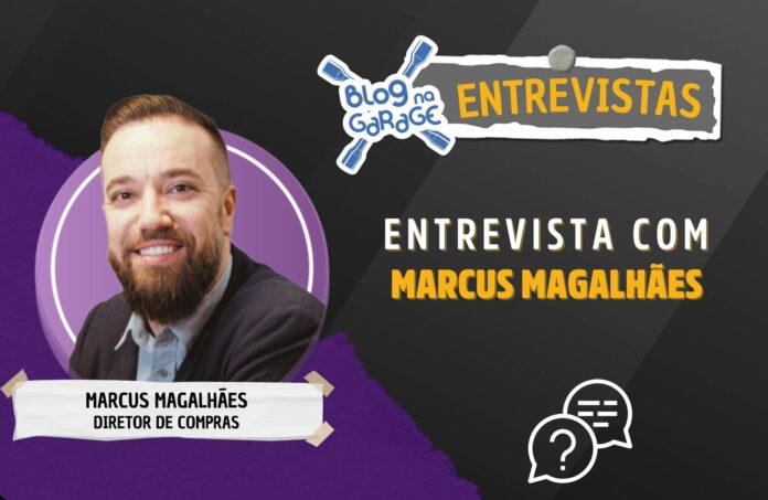 Entrevista com Marcus Magalhães - Diretor de Compras